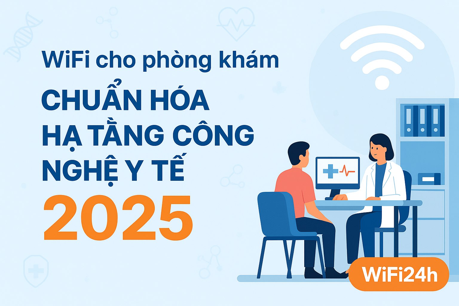 WiFi cho phòng khám